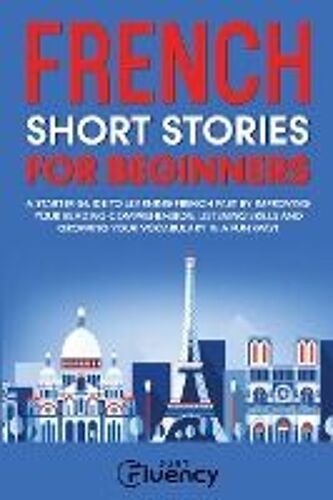 French Short Stories For Beginners