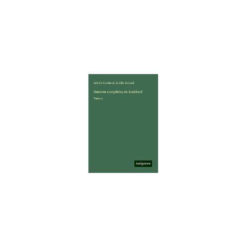 Oeuvres Complètes De Rutebeuf