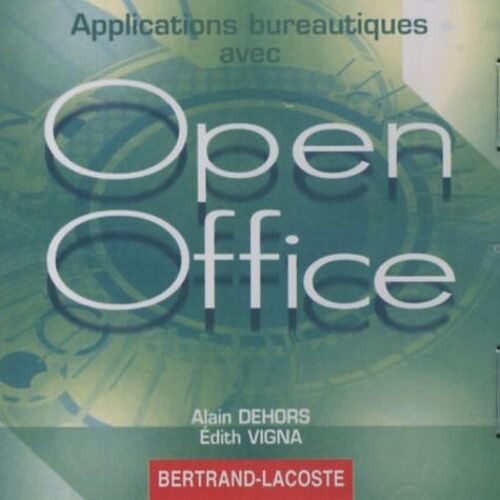 Cd Rom D'accompagnement Applications Bureautiques Avec Open Office
