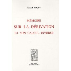 Mémoire Sur La Dérivation Et Son Calcul Inverse