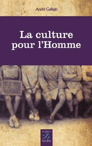 La Culture Pour L'homme