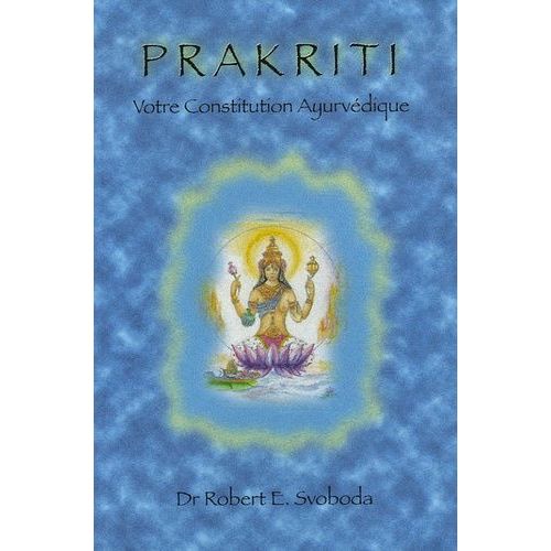 Prakriti - Votre Constitution Ayurvédique