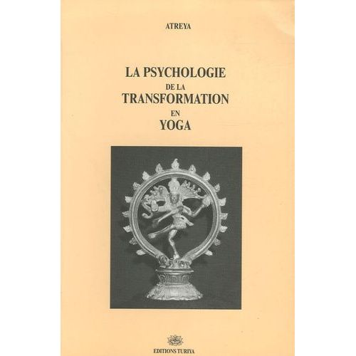 La Psychologie De La Transformation En Yoga