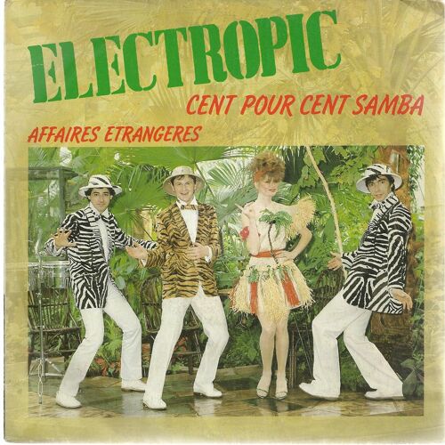 Cent Pour Cent Samba (S. Berlow - M. Liberman - Y. Le Brecq) 2'56  /  Affaires Étrangères (S. Berlow - M. Liberman - Y. Le Brecq) 4'02