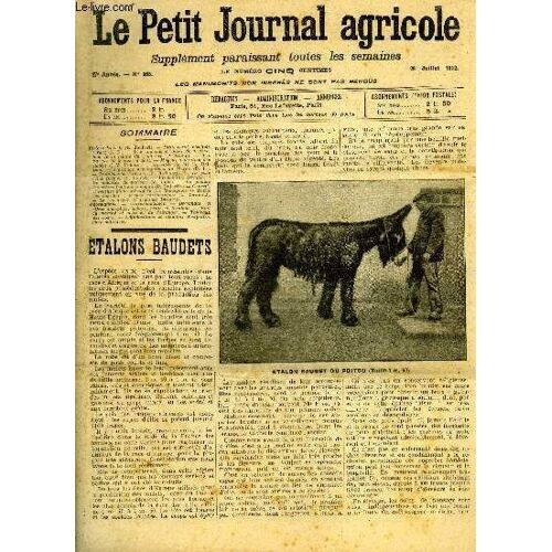Le Petit Journal Agricole N° 865 - Etalons Baudets (E.Joubert). ¿ Droit Rural, Chemins Ruraux (A, D.). ¿ Une Nouvelle Méthode De Destruction De La Teigne Du Pommier (P. Gillin). ¿ Les ...
