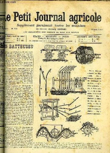 Le Petit Journal Agricole N° 556 - La Ferme : Les Batteuses (Fig.)- ¿ La Tourbe Et Le Bétail. ¿ Loi Sur La Répression Des Fraudes. Les Champs : Le Haricot Chevrier En Grande Culture Après ...