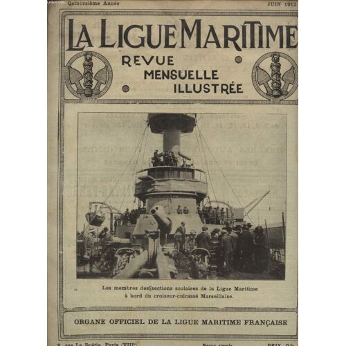 La Ligue Maritime - Juin 1912.