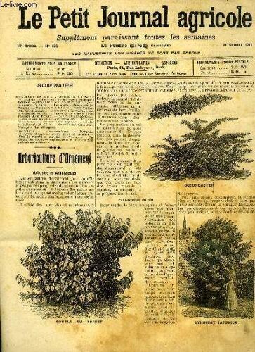 Le Petit Journal Agricole N° 826 - Arboriculture D'ornement ; Arbustes Et Arbrisseaux (P. Bujardin).¿ La Récolte Des Betteraves (Fjorimond Desprez). ¿Aviculture ; L'âge Des Oeufs ; Le Vin ...