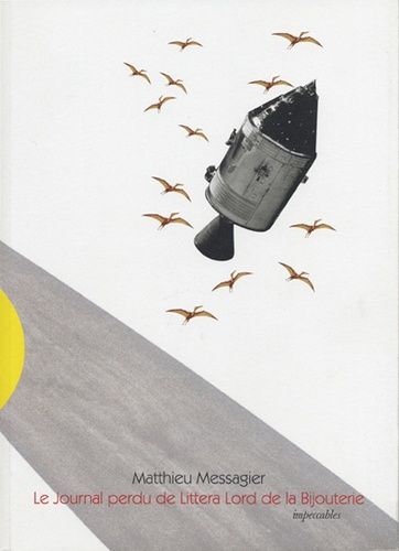 Le Journal Perdu De Littera Lord De La Bijouterie