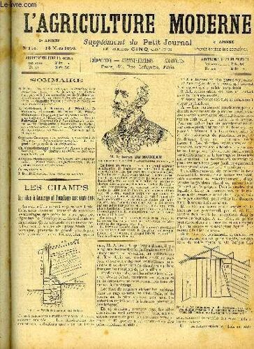 L'agriculture Moderne N° 115 - D. Zolla ; Les Silos Te Fourrage Et L'ensilage Aux Etats-Unis (Fig.)* ¿ M. Le Baron De Moreau (Portrait). ¿ S. : La Mutualité. ¿ G.-V. Garola : Amélioration De ...