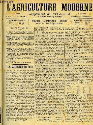 L'agriculture Moderne N° 212 - P.-P. Dehérain : Les Variétés De Blé. ¿ Lacarre : La Semaine. ¿ G. Wampaoh : Les Marchés Fictifs Et Les Farmers Américains. ¿ Informations Agricoles,Ghauvet ...