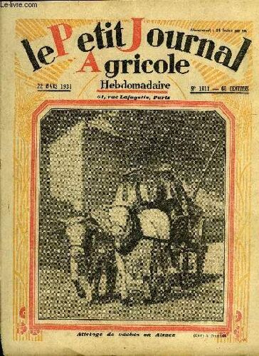 Le Petit Journal Agricole N° 1810 - Informations : Les Prêts À Moyen Terme, Expositions Et Foires De Melun, Belfort, Vimoutiers, Lille,Adjudications - Petite Correspondance - L¿Équiliibre ...