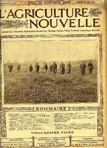 L'agriculture Nouvelle N° 1167 - Horticulture. ¿ S. Mottet : Les Aconits (Av. Fig.).Viticulture. ¿ H. Latière: Chronique Viticole : Quelles Sont Les Pratiques Légales De La Vinification? ¿ ...