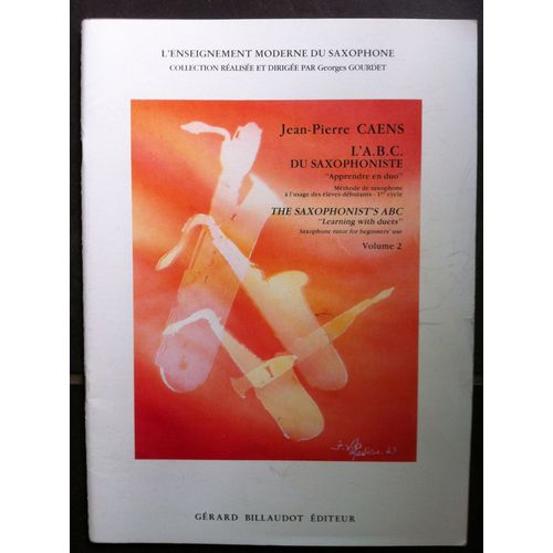 L'abc Du Saxophoniste Volume 2