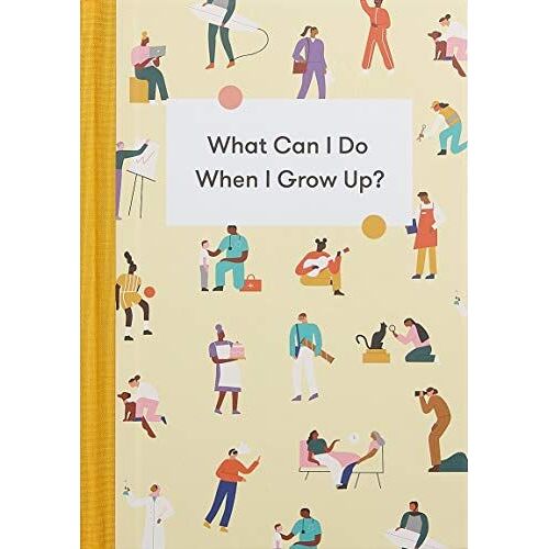 What Can I Do When I Grow Up