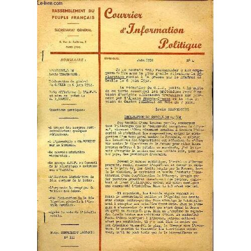 Courrier D Information Politique N°4 Juin 1952 Sommaire: Le Nouveau Ministère Vietnamien; A Propos Des Mesures Enti-Communistes; Après Le Vote De L Échelle Mobile ...