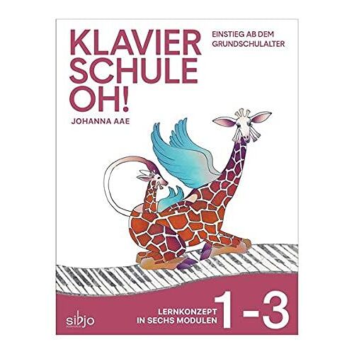 Klavierschule Oh! Modul 1-3