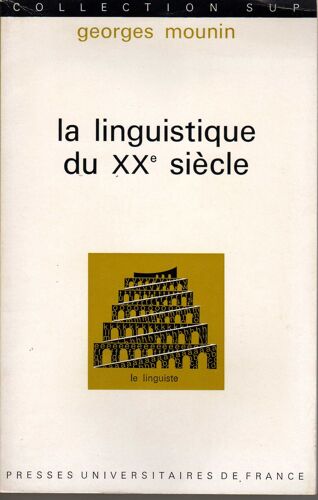 La Linguistique Du Xxème Siècle