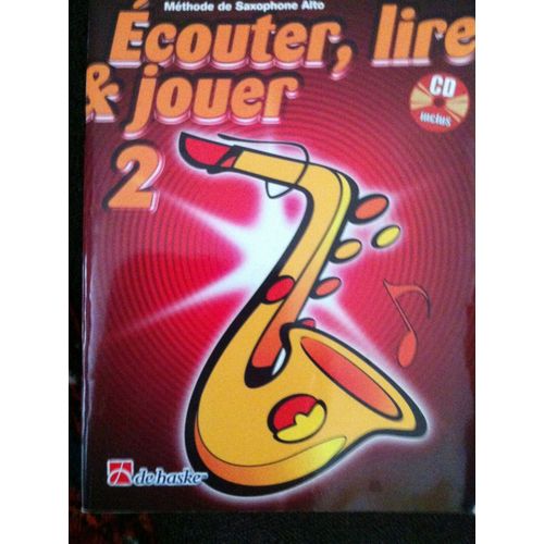 Ecouter, Lire Et Jouer Volume 2