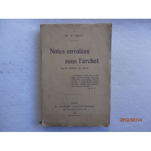 Notes Envolees Sous L'archet - Petits Poèmes En Prose -