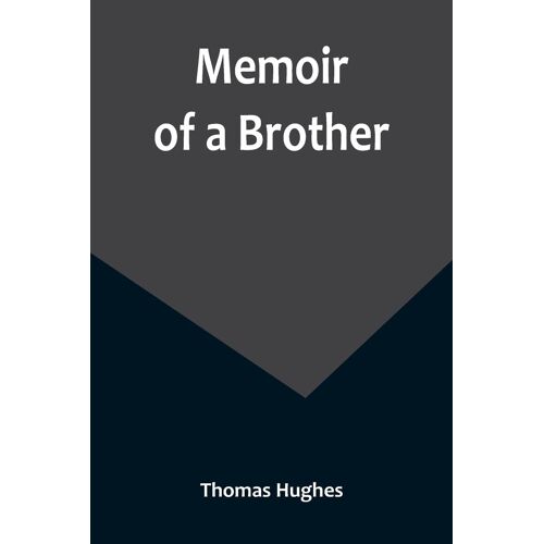 Memoir Of A Brother
