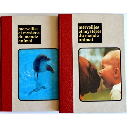 Merveilles Et Mystères Du Monde Animal (2 Tomes)