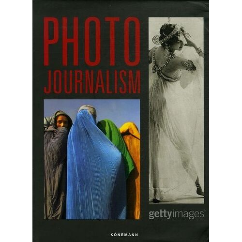 Photo Journalism - Edition Trilingue Français-Anglais-Allemand