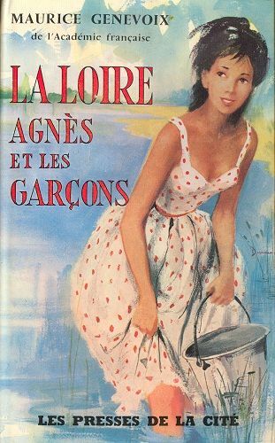 La Loire ; Agnès Et Les Garçons.