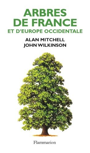 Arbres De France Et D'europe Occidentale