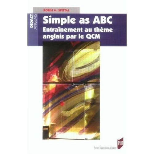 Simple As Abc - Entraînement Au Thème Anglais Par Le Qcm