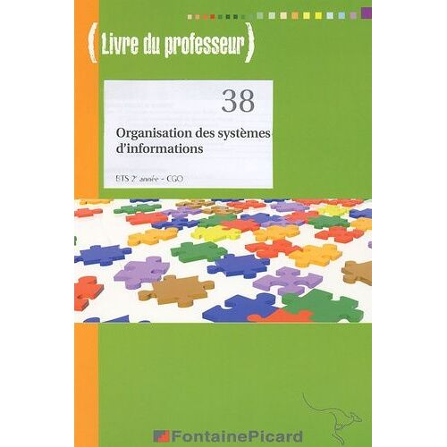 Organisation Des Systèmes D'informations Bts Cgo 2e Année - Livre Du Professeur (1 Cd-Rom)