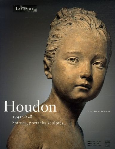 Houdon 1741-1828 - Statues, Portraits Sculptés