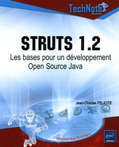 Struts 1.2 - Les Bases Pour Un Développement Open Source Java