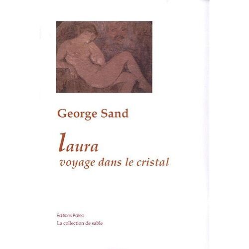 Laura, Le Voyage Dans Le Cristal