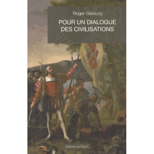 Pour Un Dialogue Des Civilisations