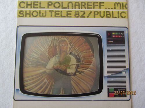 Show Tele 82/Public (Radio - Tam Tam - Love Me Please Love Me - Je T'aime - On Ira Tous Au Paradis - Etc...)