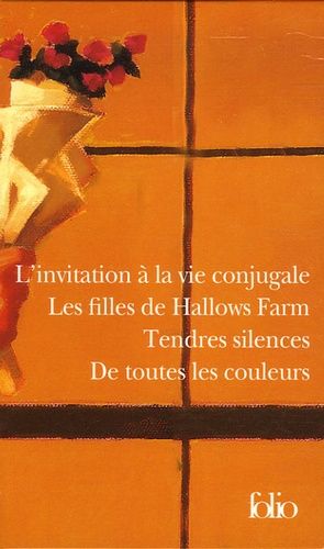Angela Huth Coffret En 4 Volumes : L'invitation À La Vie Conjugale - Les Filles De Hallows Farm - Tendres Silences - De Toutes Les Couleurs