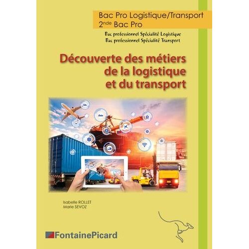 Découverte Des Métiers De La Logistique Et Du Transport 2de Bac Pro Logistique/Transport
