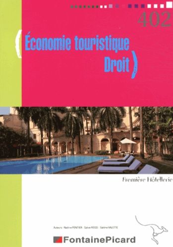 Economie Touristique Droit 1e Hôtellerie - Edition 2013-2014