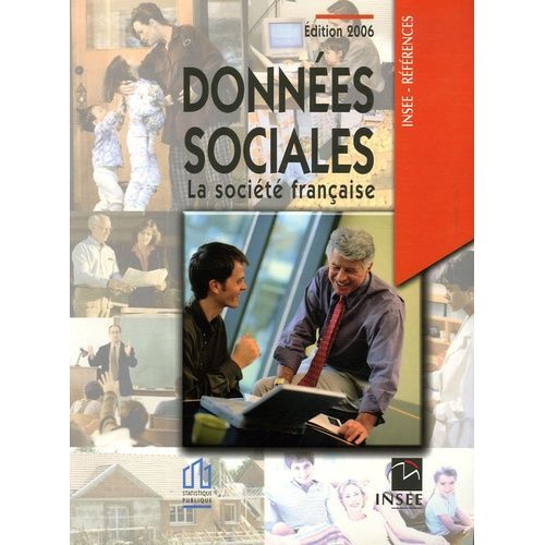 Données Sociales - La Société Française - Edition 2006