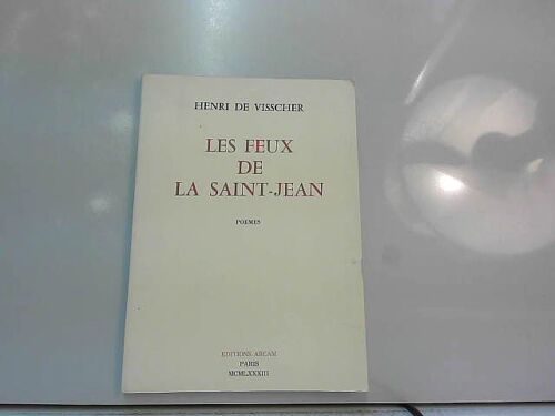 Les Feux De La Saint-Jean - Poèmes