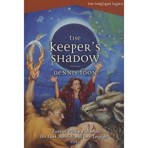The Longlight Legacy - Book 3, The Keeper's Shadow