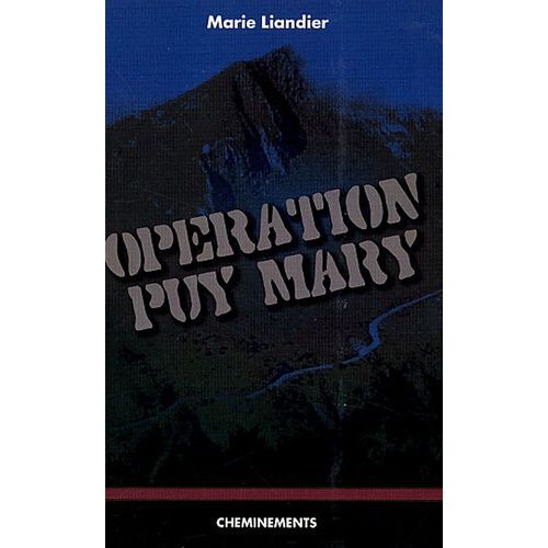 Opération Puy Mary