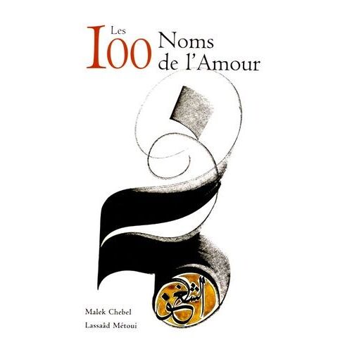 Les 100 Noms De L'amour