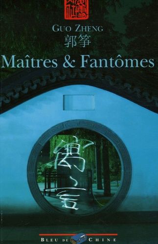 Maîtres Et Fantômes