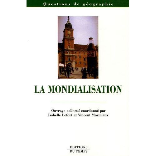 La Mondialisation