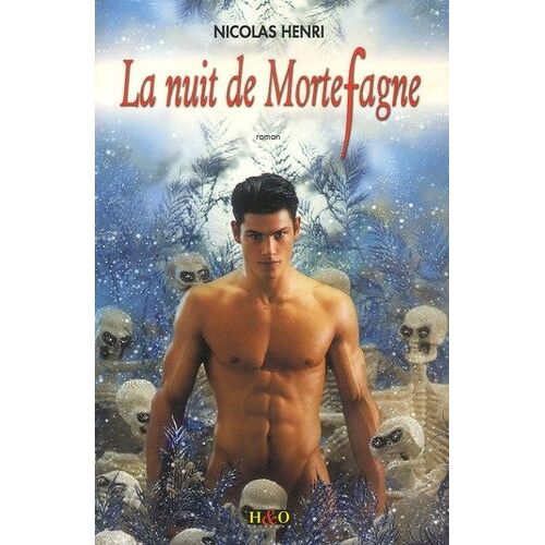 La Nuit De Mortefagne