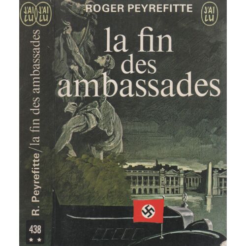La Fin Des Ambassades