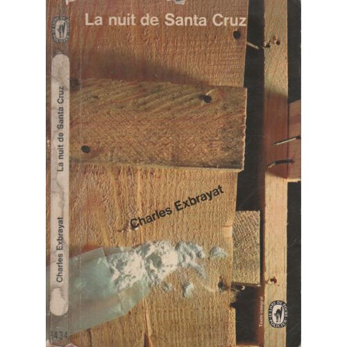 La Nuit De Santa Cruz