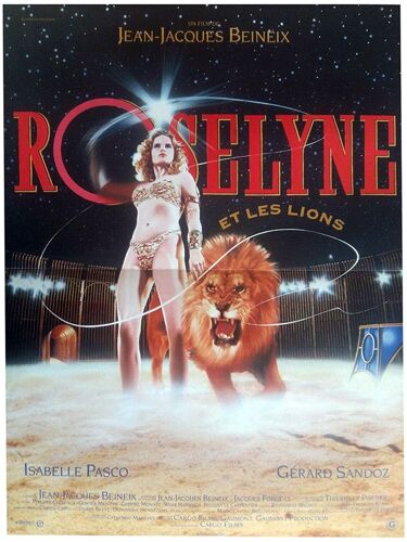 Roselyne Et Les Lions - Véritable Affiche De Cinéma Pliée - Format 40x60 Cm - De Jean-Jacques Beineix -Avec Isabelle Pasco, Gérard Sandoz, Guillaume Briat - 1989